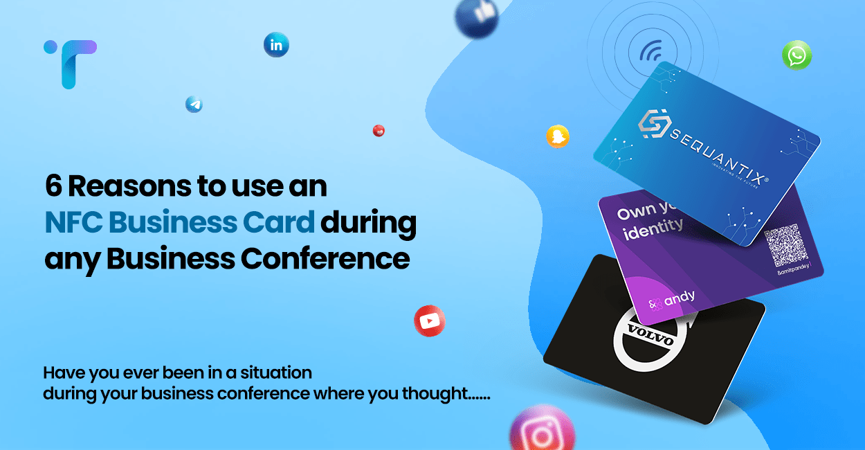 6 reasons to use nfc business card during next business conference